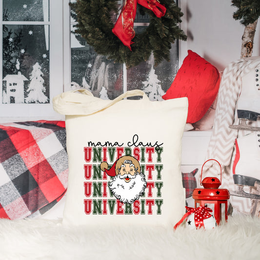 Mama Claus University Santa | Tote Bag
