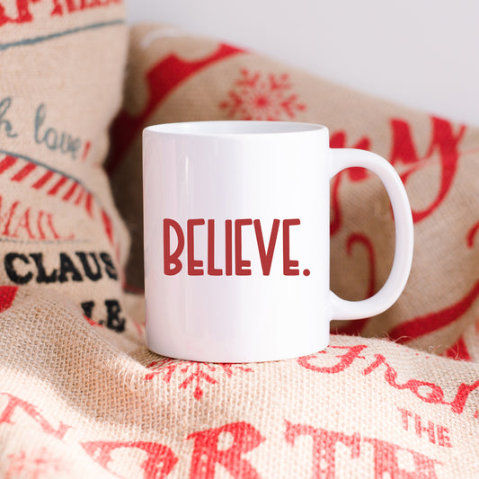 Believe Bold | Mug