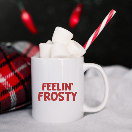 Feelin' Frosty | Mug