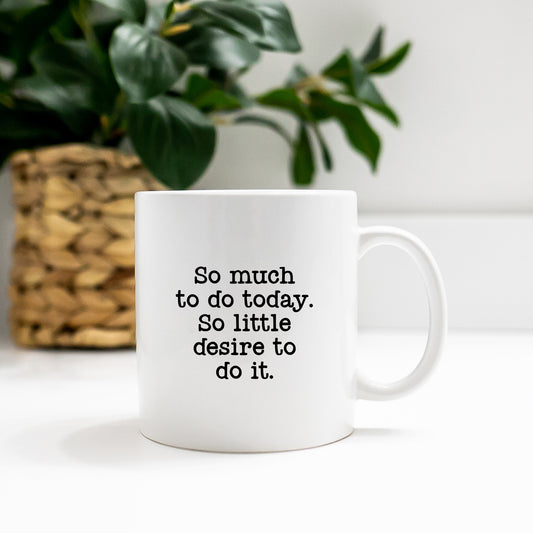 So Much To Do | Mug