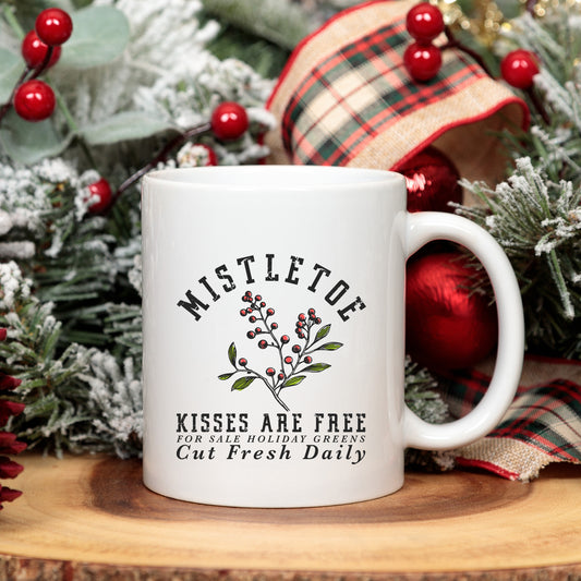 Mistletoe Kisses are Free | Mug