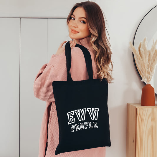 Eww People | Tote Bag