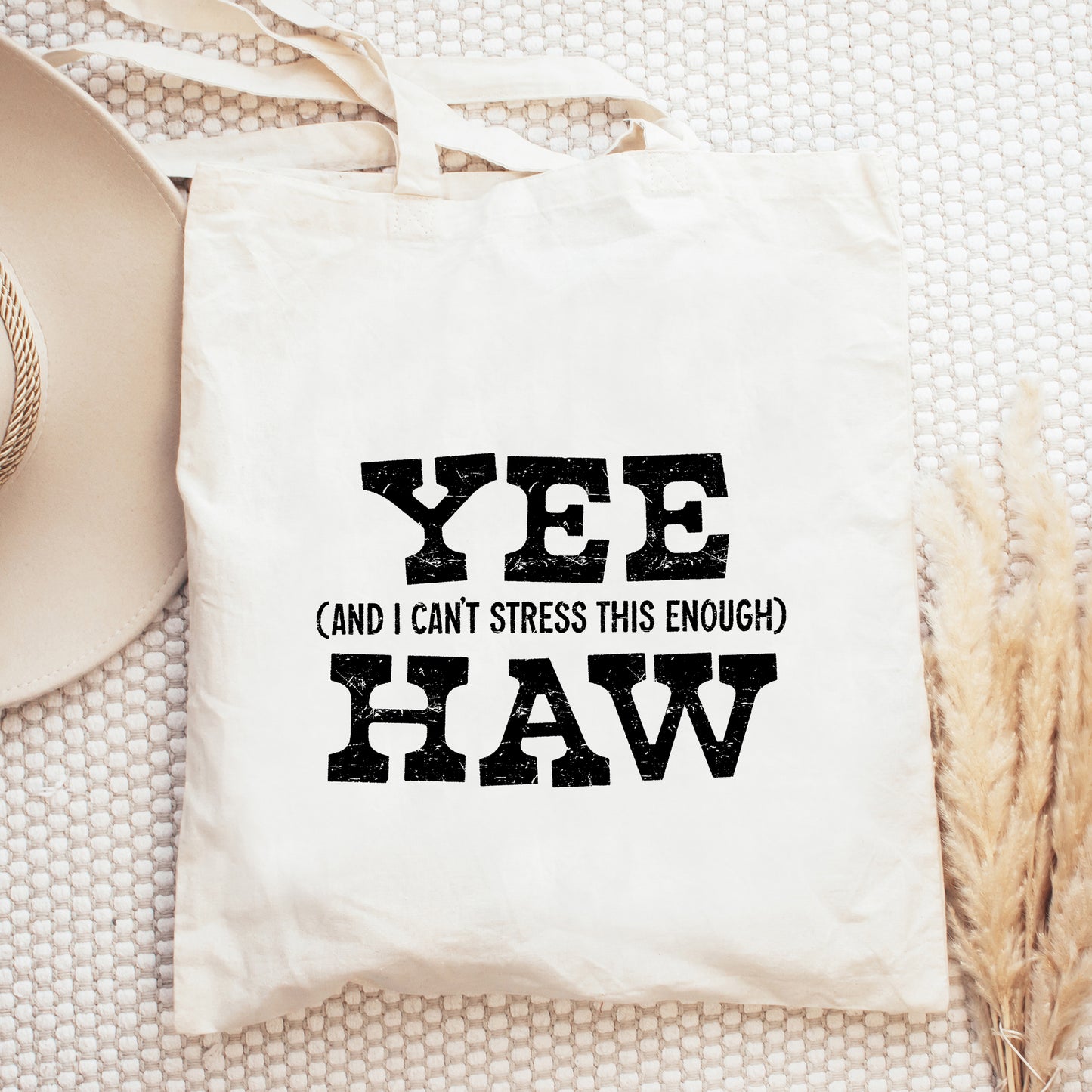 Yee Haw Stress | Tote Bag