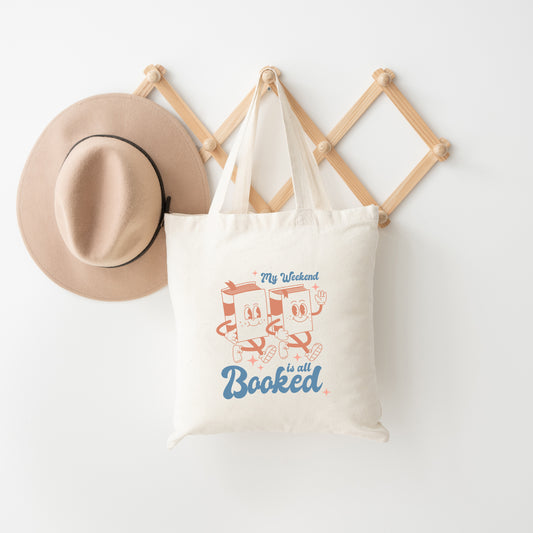 Weekend Is All Booked | Tote Bag