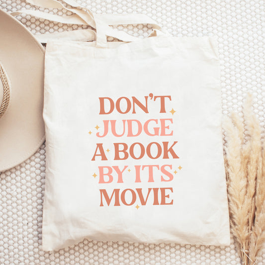 Don't Judge A Book By It's Movie | Tote Bag