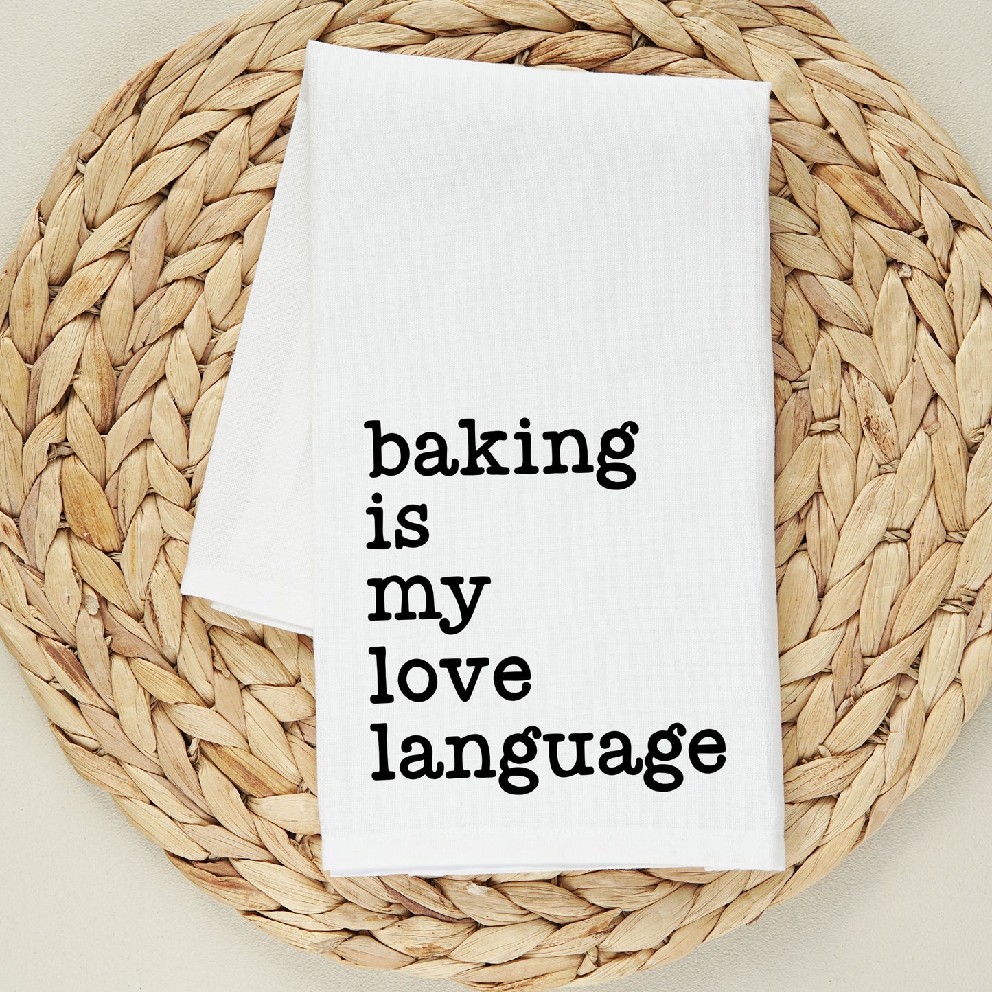 Baking Is My Love Language | Tea Towel