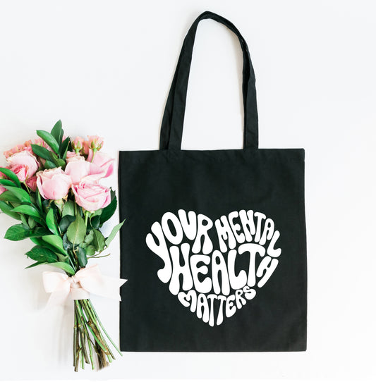 Your Mental Health Matters Heart | Tote Bag