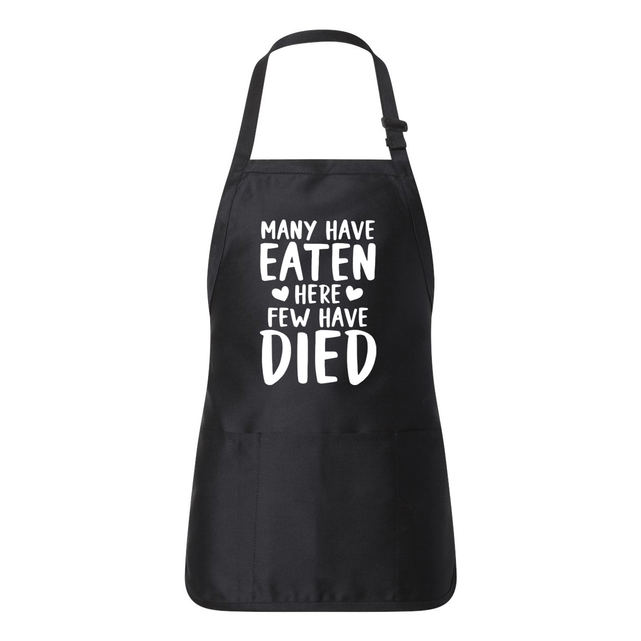 Few Have Died | Apron