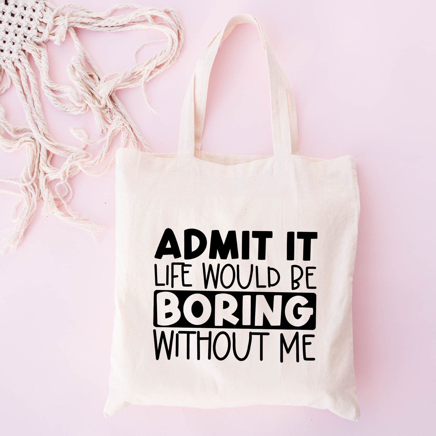 Admit It | Tote Bag