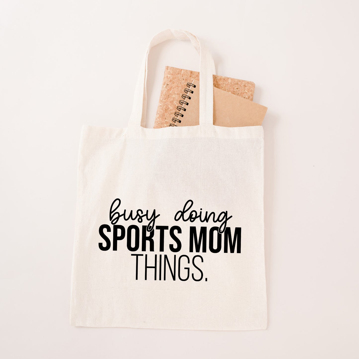 Busy Doing Sports Mom Things | Tote Bag