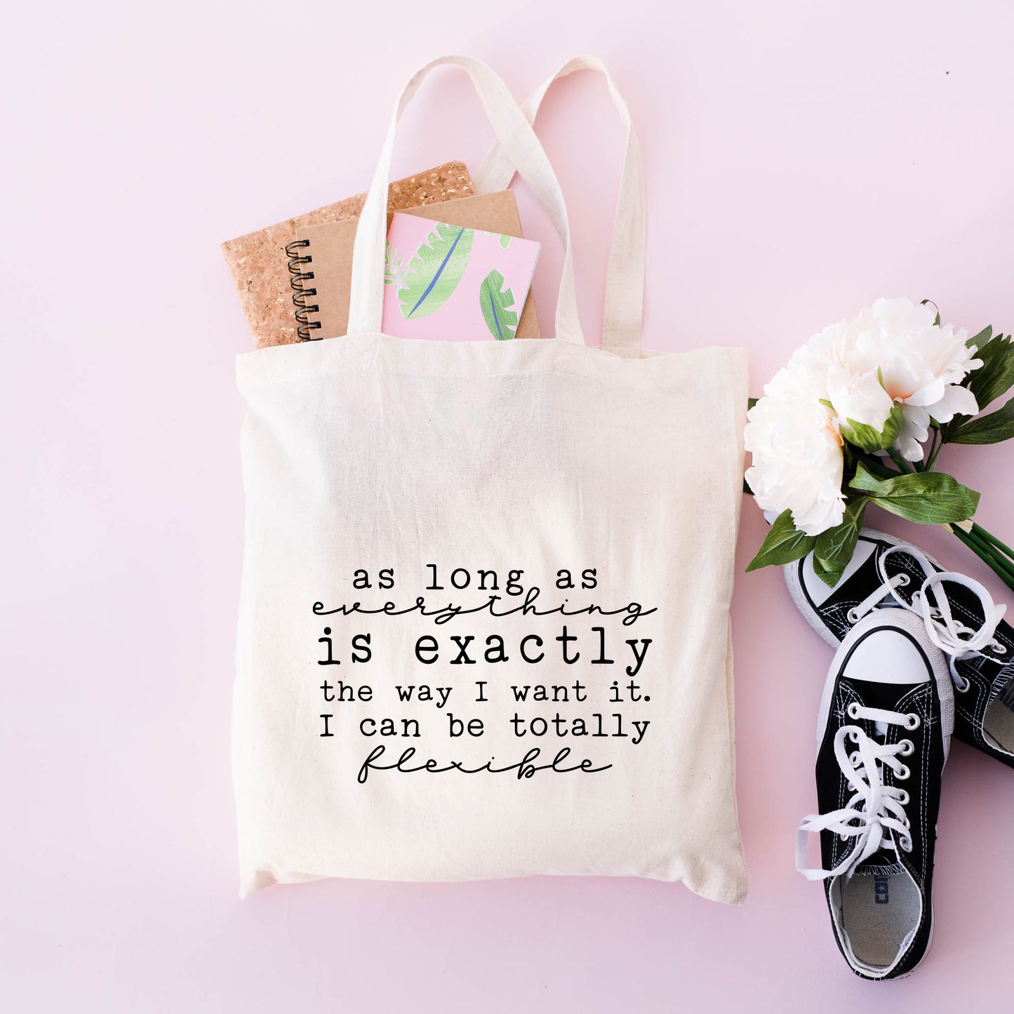 I Can Be Flexible | Tote Bag