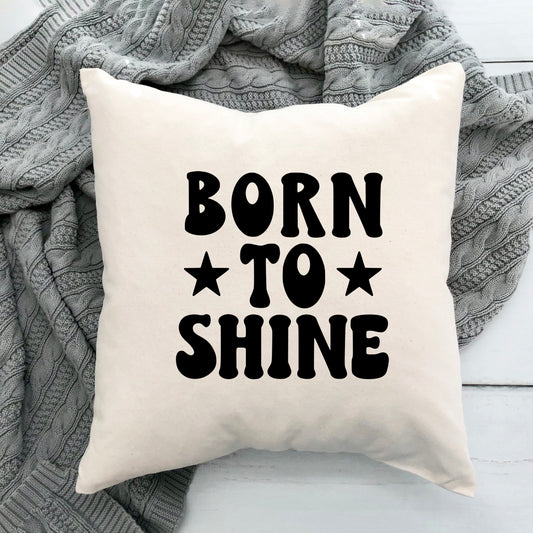 Born To Shine Stars | Pillow Cover
