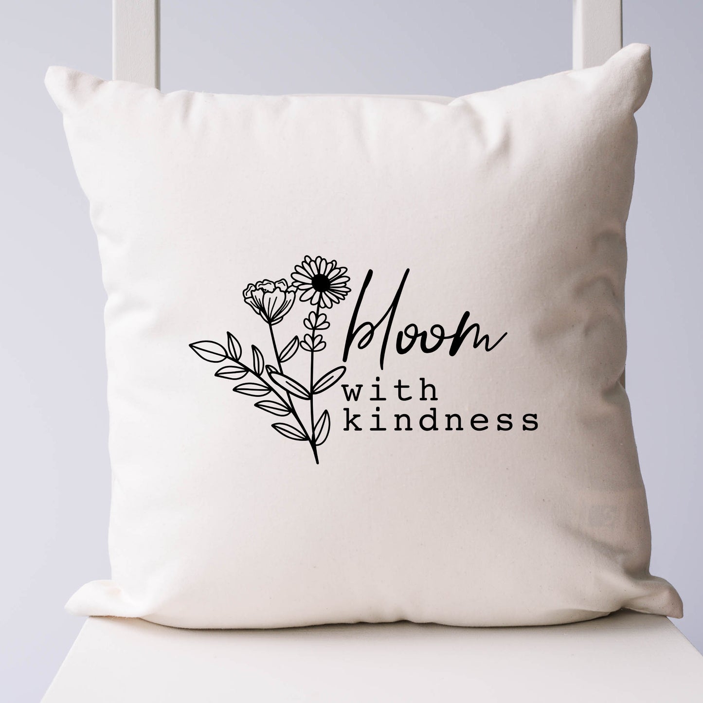 Bloom With Kindness Flower | Pillow Cover