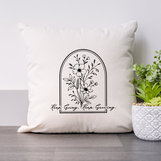 Keep Going Keep Growing Arch | Pillow Cover