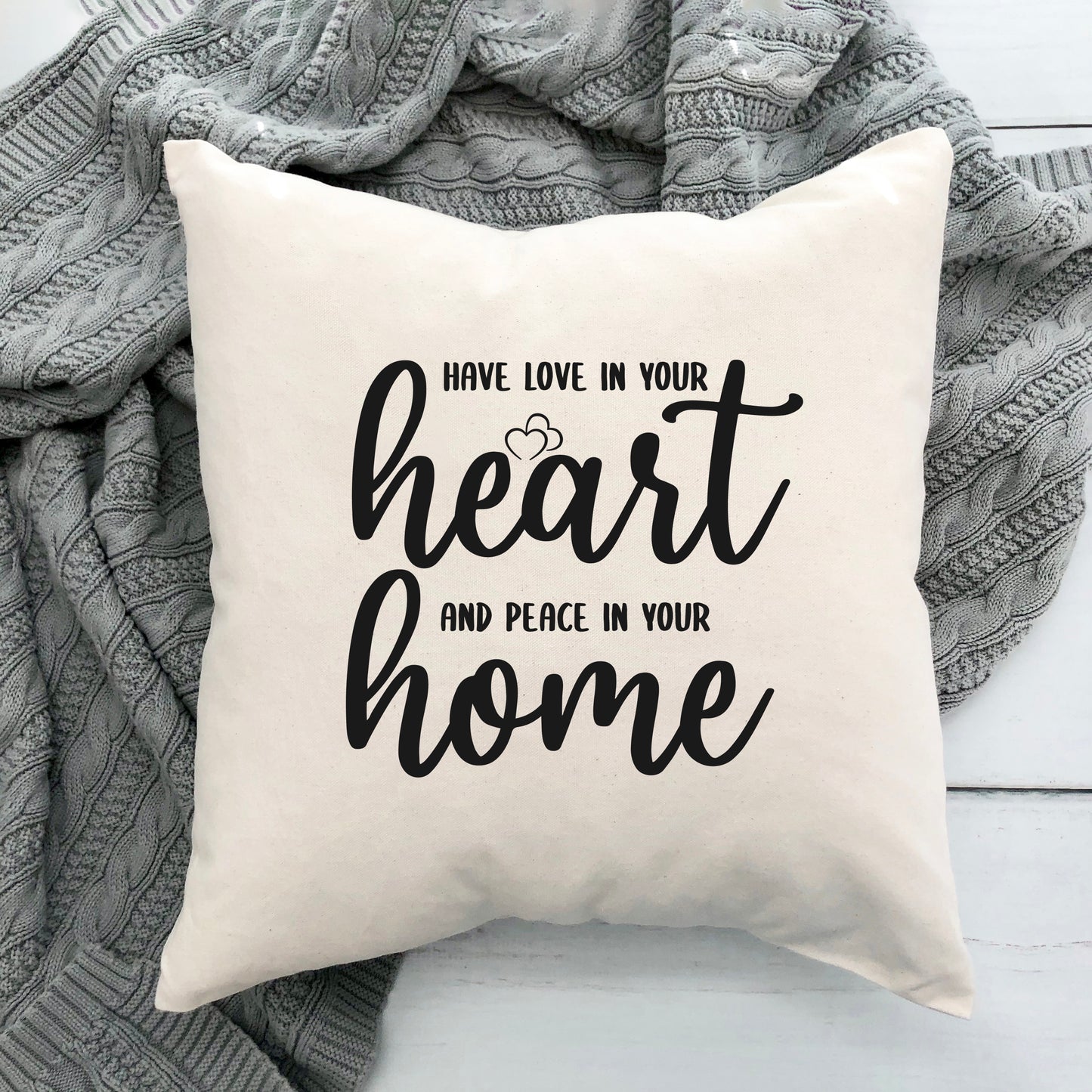 Peace In Your Home | Pillow Cover