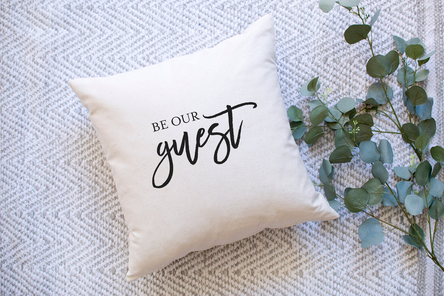 Be Our Guest | Pillow Cover
