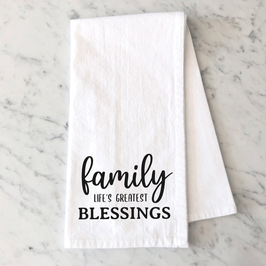 Family Life's Greatest Blessing | Tea Towel