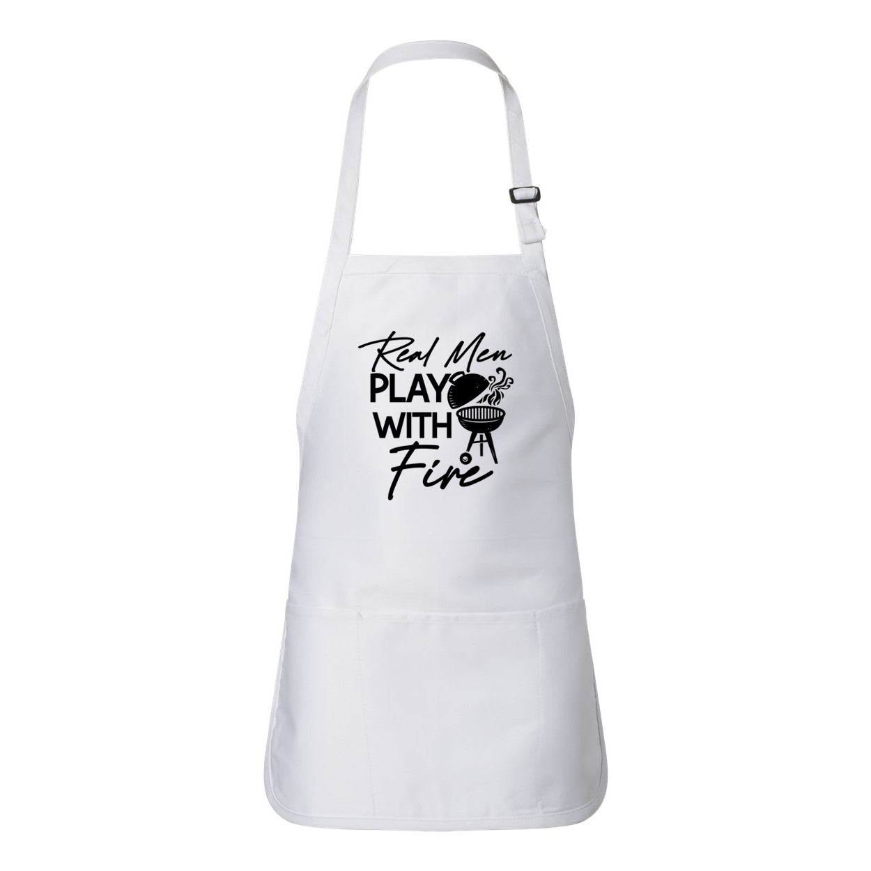 Real Men Play With Fire | Apron