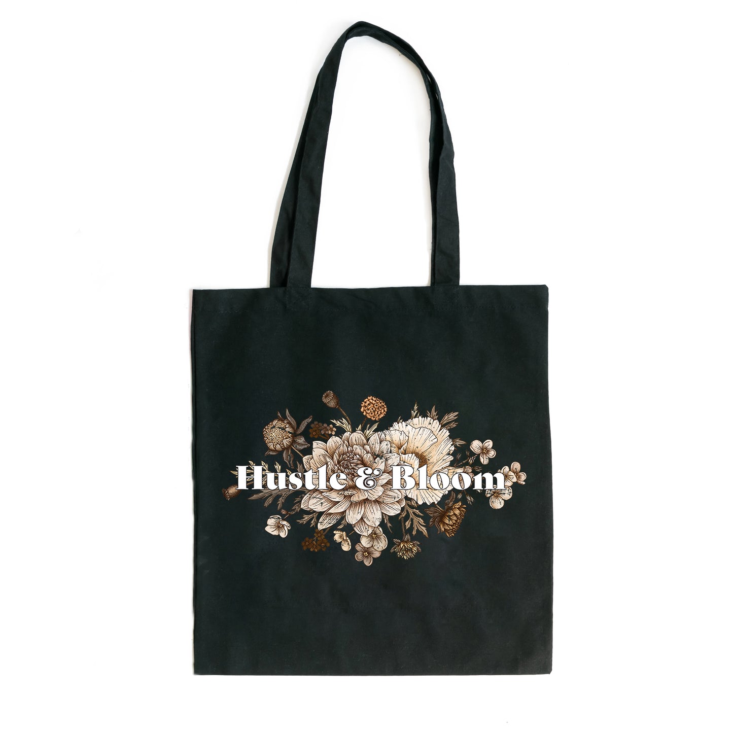 Hustle And Bloom | Tote Bag