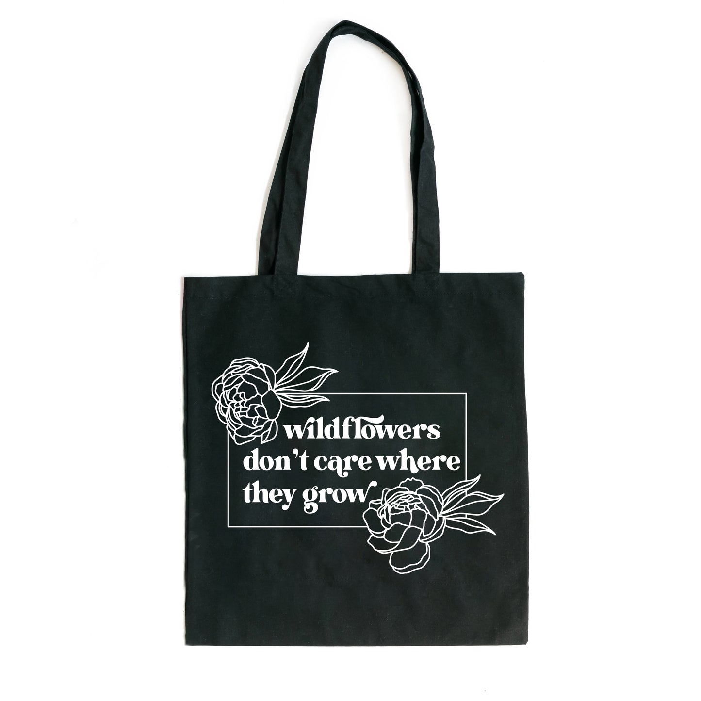 Wildflowers Don't Care | Tote Bag