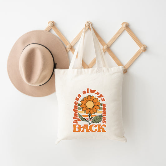 Kindness Always Comes Back Retro Flower | Tote Bag